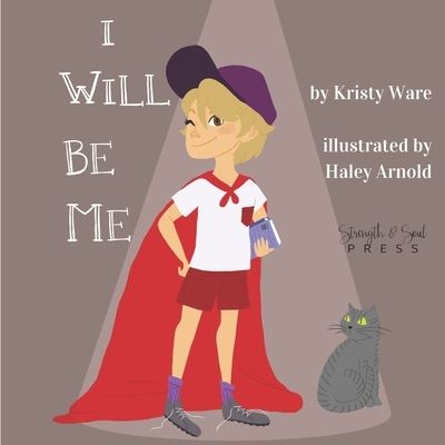 Cover for Kristy Ware · I Will Be Me (Paperback Book) (2019)