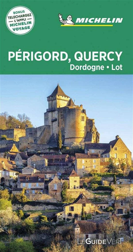 Cover for Michelin · Michelin Guide Vert: Perigord, Quercy, Dordogne, Lot (Taschenbuch) (2020)
