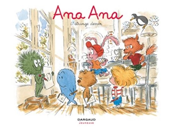 Cover for Dominique Roques · Ana Ana 16/L'etrange dessin (Gebundenes Buch) (2020)