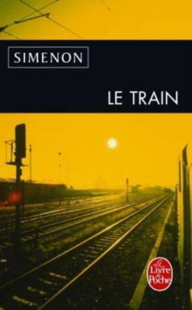 Cover for Georges Simenon · Le train (Paperback Book) (2008)