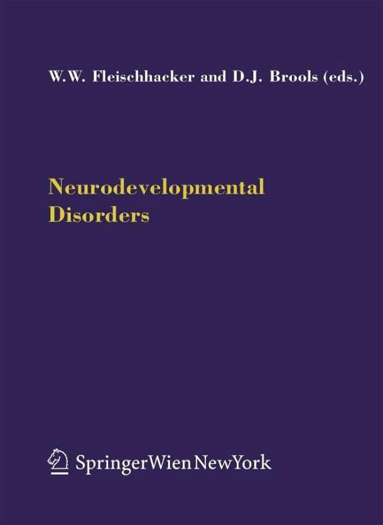 Cover for Ed Fleischhacker W W · Neurodevelopmental Disorders (Innbunden bok) [2005 edition] (2005)