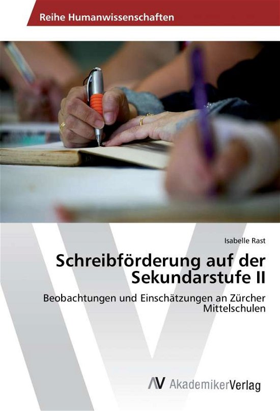 Cover for Rast · Schreibförderung auf der Sekundars (Book)