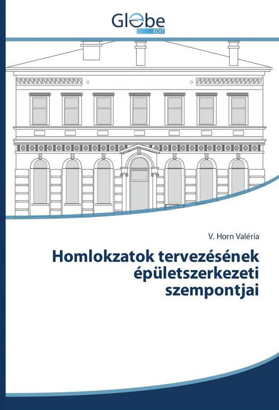 Homlokzatok tervezésének épület - Valéria - Książki -  - 9783330806917 - 