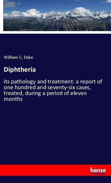 Cover for Dake · Diphtheria (Bok)