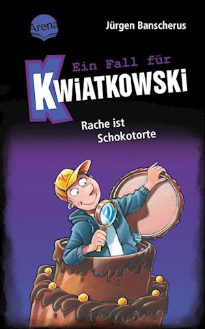 Cover for Jürgen Banscherus · Ein Fall für Kwiatkowski (20). Rache ist Schokotorte (Book) (2025)