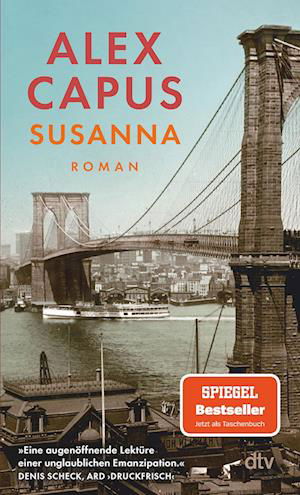 Susanna - Alex Capus - Kirjat -  - 9783423148917 - 