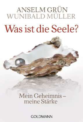 Cover for Wunibald MÃ¼ller Anselm GrÃ¼n · Goldmann 17291 Grün.Was ist die Seele? (Book)