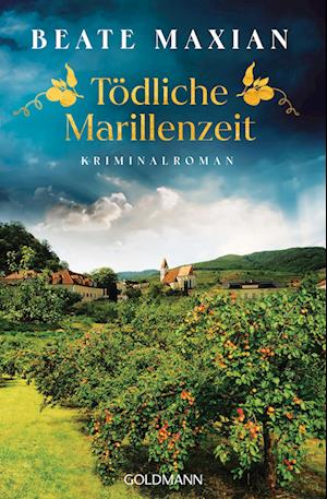 Cover for Beate Maxian · Tödliche Marillenzeit (Book) (2024)