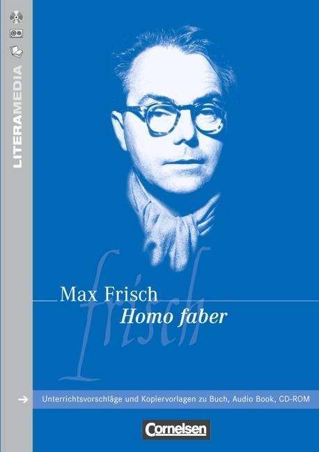 Homo Faber - Max Frisch - Libros - Cornelsen Verlag GmbH & Co - 9783464613917 - 21 de enero de 2015