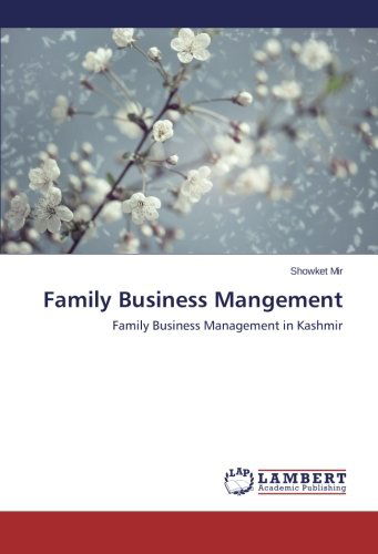 Cover for Showket Mir · Family Business Mangement: Family Business Management in Kashmir (Paperback Book) (2014)