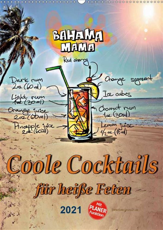 Coole Cocktails für heiße Feten (Wand - N - Boeken -  - 9783671846917 - 