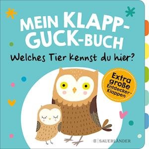 Cover for Susanne Weber · Mein Klapp-Guck-Buch: Welches Tier kennst du hier? (Book) (2023)