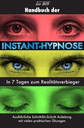 Cover for Faith · Handbuch der Instant-Hypnose (Book)