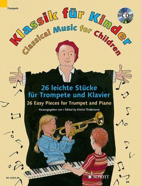 Cover for Kristin Thielemann · Klassik für Kinder,Trp (b)+Kl.ED22323-50 (Buch) (2016)