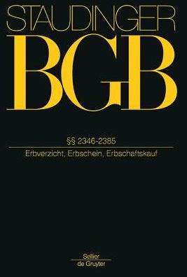 Bgb.§§ 2346-2385 - Staudinger - Books -  - 9783805911917 - May 24, 2016