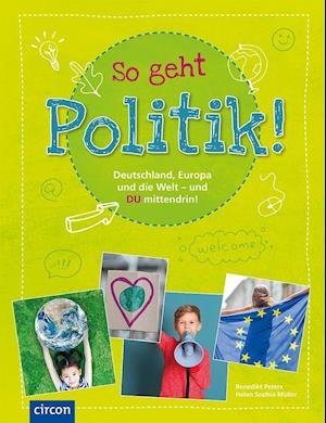 Cover for Benedikt Peters · So geht Politik! (Hardcover Book) (2020)