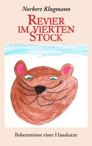 Cover for Norbert Klugmann · Revier Im Vierten Stock (Paperback Book) [German edition] (2008)