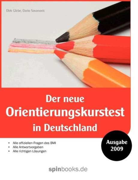 Cover for Dirk Glebe · Der Neue Orientierungskurstest in Deutschland (Paperback Book) (2009)