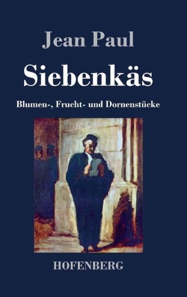 Cover for Jean Paul · Siebenkas (Hardcover Book) (2016)