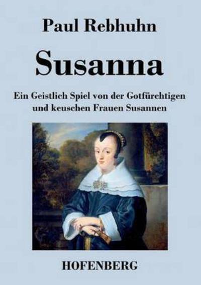 Cover for Paul Rebhuhn · Susanna (Paperback Book) (2014)