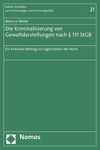 Cover for Weber · Die Kriminalisierung von Gewaltda (Buch) (2020)