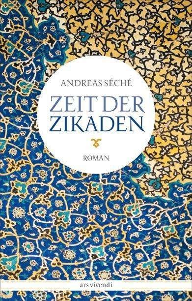 Cover for Séché · Zeit der Zikaden (Book)