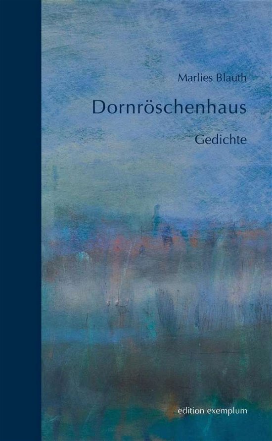 Cover for Blauth · Dornröschenhaus (Bok)
