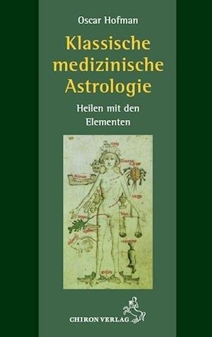 Cover for Oscar Hofman · Klassische medizinische Astrologie (Book) (2022)