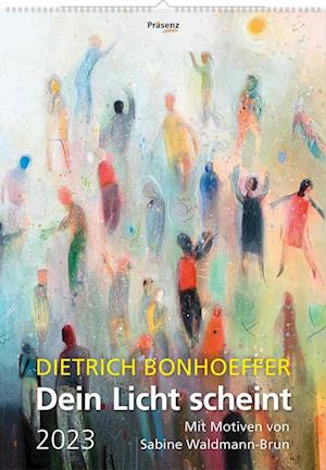 Cover for Dietrich Bonhoeffer · Dein Licht scheint 2023 (Calendar) (2022)