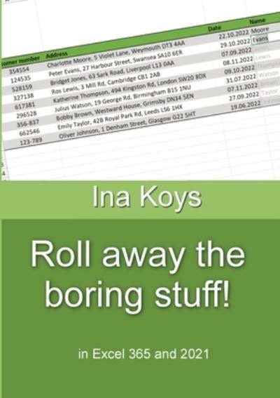 Cover for Ina Koys · Roll away the boring stuff! (Paperback Book) (2022)