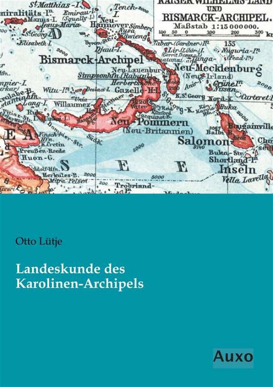 Cover for Lütje · Landeskunde des Karolinen-Archipe (Bok)