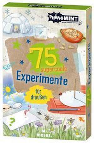 PhänoMINT 75 supercoole Experimente für draußen - Anita van Saan - Books - moses. Verlag GmbH - 9783964551917 - April 13, 2022