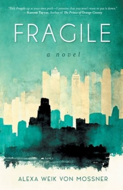 Cover for Alexa Weik Von Mossner · Fragile (Paperback Book) (2023)