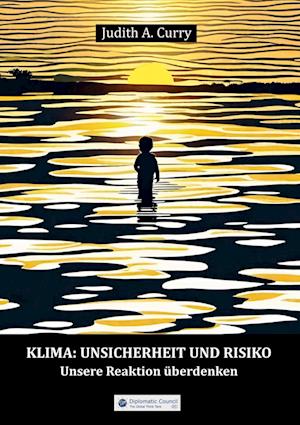 Cover for Judith Dr. Curry · Klima: Unsicherheit und Risiko (Book) (2023)