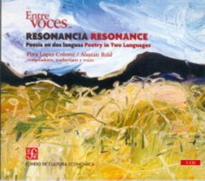 Cover for Alastair Reid · Resonancia / Resonance: Poesia en Dos Lenguas / Poetry in Two Languages (Entre Voces) (Spanish Edition) (Audiobook (CD)) [Spanish edition] (2011)