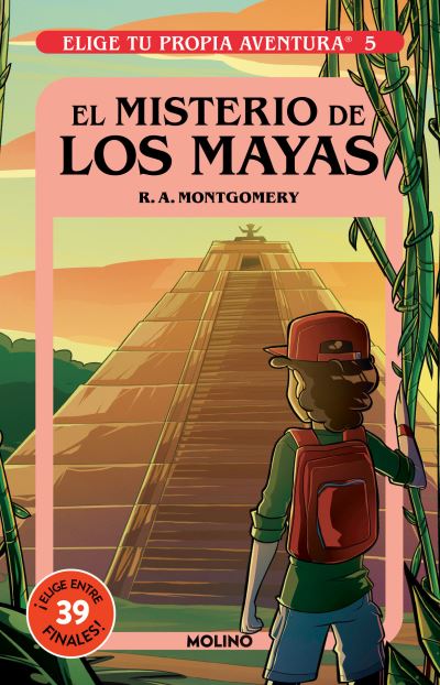 Misterio de Los Mayas/ Mystery of the Maya - R. A. Montgomery - Libros - Penguin Random House Grupo Editorial - 9786073812917 - 20 de septiembre de 2022