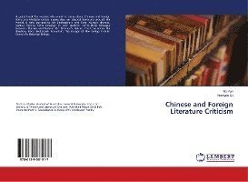 Chinese and Foreign Literature Crit - Pan - Libros -  - 9786139581917 - 