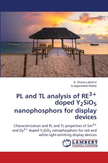 Cover for Lakshmi · PL and TL analysis of RE3+ dope (N/A) (2020)
