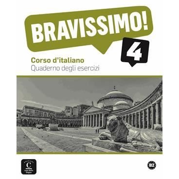 Cover for Marilisa Birello · Bravissimo!: Quaderno degli esercizi 4 (Paperback Book) (2015)