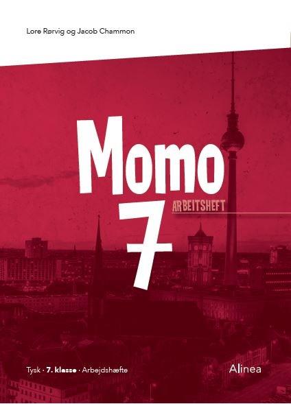 Momo: Momo 7, Arbeitsheft - Jacob Chammon; Lore Rørvig - Bøger - Alinea - 9788723548917 - 1. juni 2020