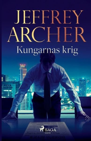 Cover for Jeffrey Archer · Kungarnas krig (Paperback Book) (2021)