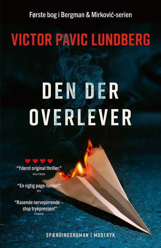 Cover for Victor Pavic Lundberg · Bergman &amp; Mirkovic-serien: Den der overlever (Paperback Book) [4. Painos] (2024)