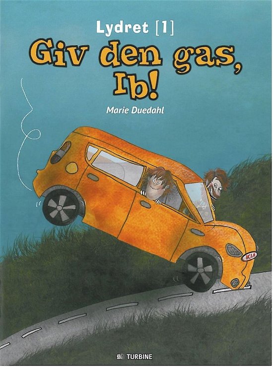 Cover for Marie Duedahl · Lydret: Giv den gas, Ib! (Innbunden bok) [Indbundet] (2014)