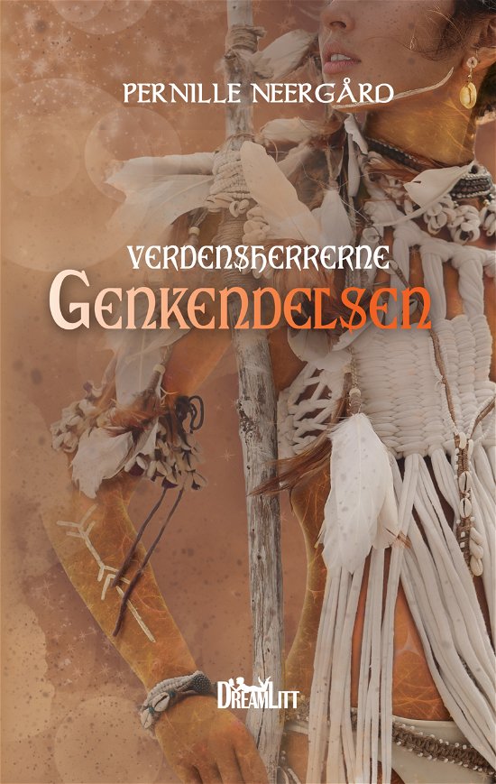 Cover for Pernille Neergård · Verdensherrerne: Genkendelsen - Verdensherrerne 3 (Gebundenes Buch) [1. Ausgabe] (2021)