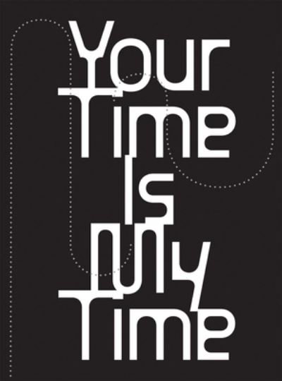 Cover for Your Time is My Time (Taschenbuch) (2023)