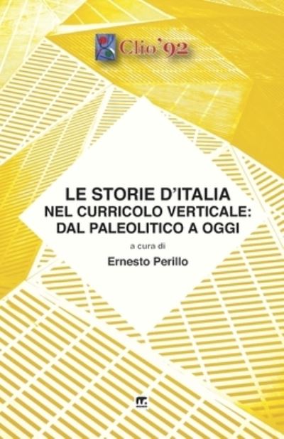 Cover for Ernesto Perillo · Le storie d'Italia nel curricolo verticale (Paperback Book) (2017)