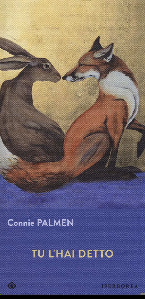 Cover for Connie Palmen · Tu L'hai Detto (Bok)