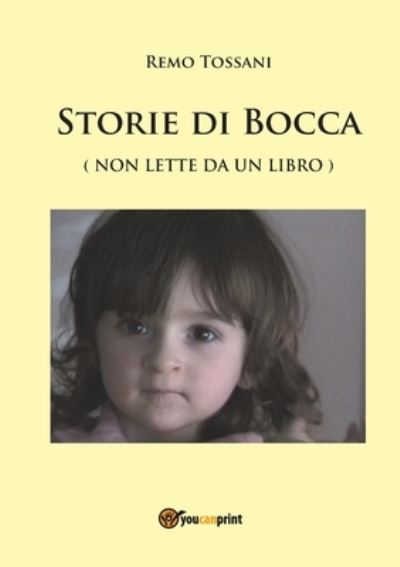 Cover for Remo Tossani · Storie di bocca (Paperback Bog) (2017)