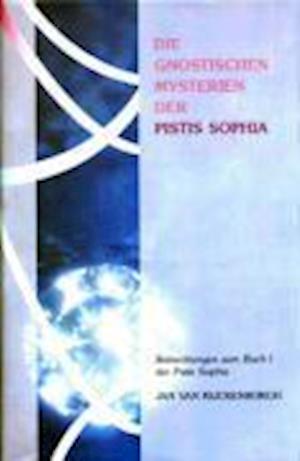 Cover for Jan van Rijckenborgh · Die gnostischen Mysterien der Pistis Sophia (Hardcover Book) (1992)