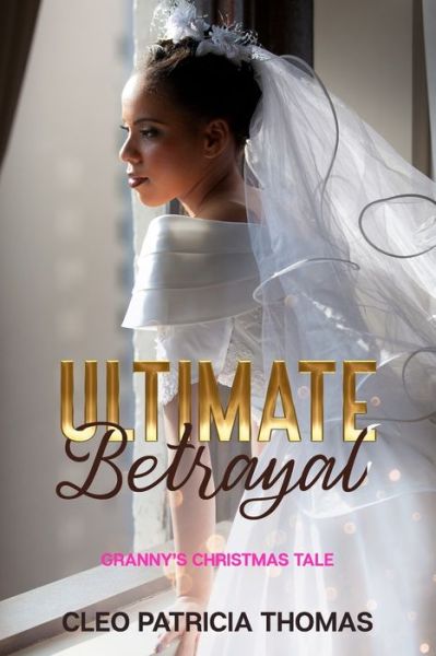 Cover for Mercedes Eno-Osagie-Monden · Ultimate Betrayal (Paperback Book) (2022)